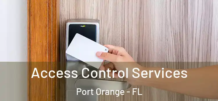  Access Control Services Port Orange - FL