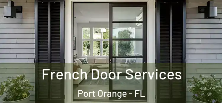 French Door Services Port Orange - FL