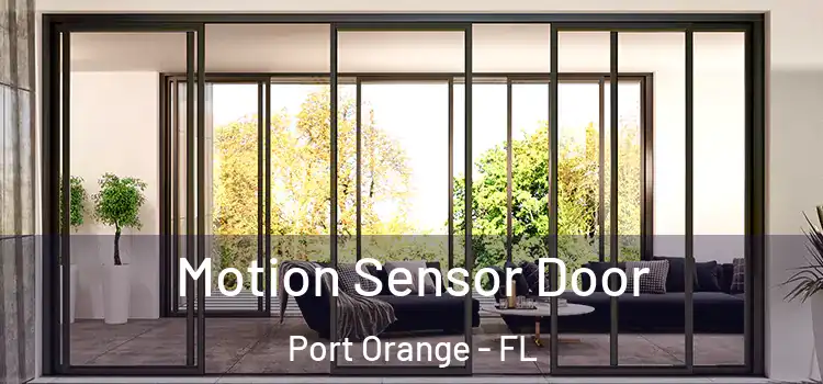  Motion Sensor Door Port Orange - FL