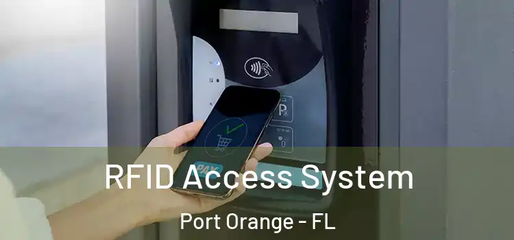  RFID Access System Port Orange - FL